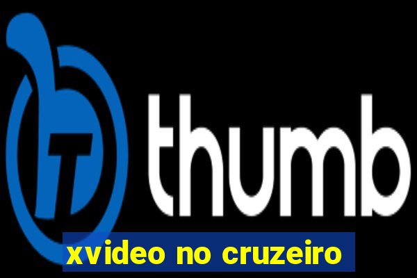 xvideo no cruzeiro